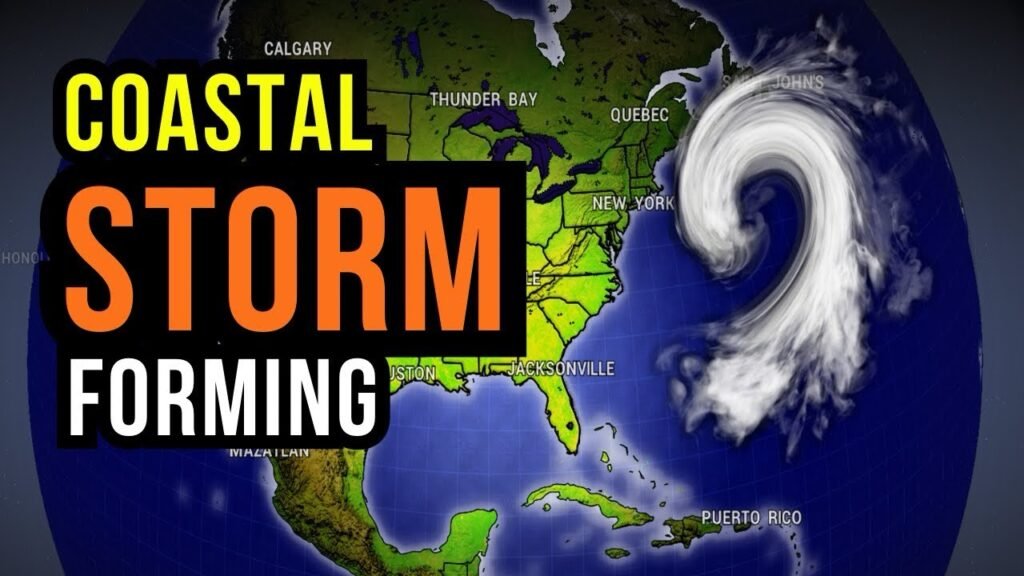 Large Coastal Storm will Develop Soon…